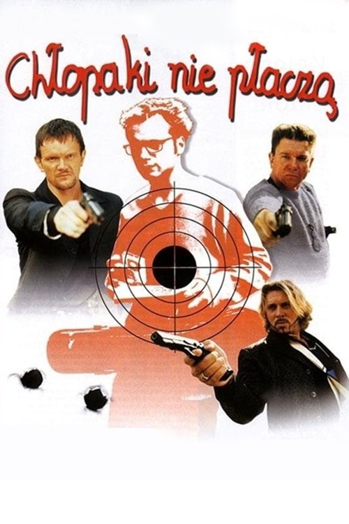 Chłopaki nie płaczą (2000) poster