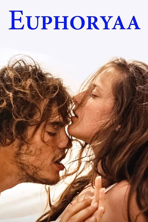 Euphoryaa (2017) poster