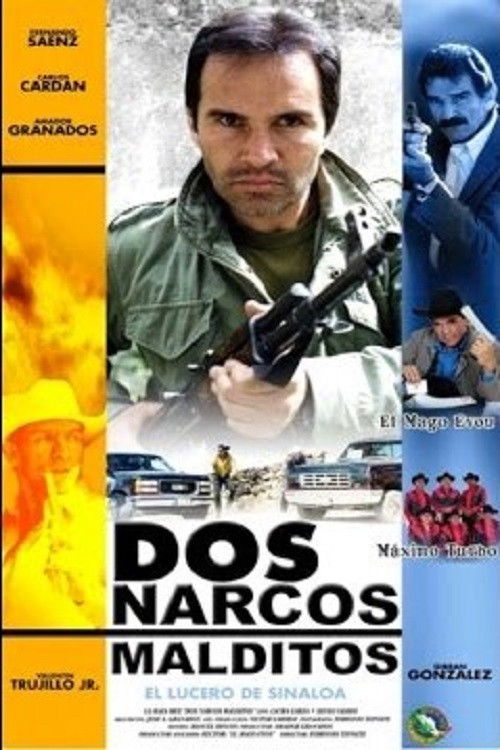 Dos Narcos Malditos (2006) poster