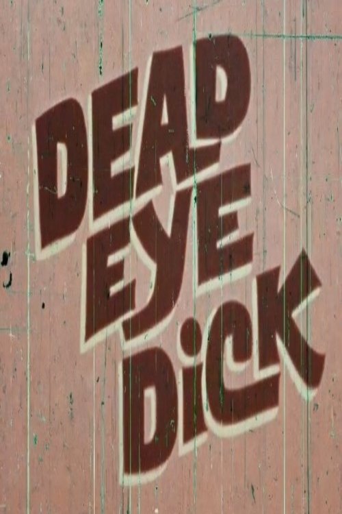 Dead Eye Dick (1970) poster