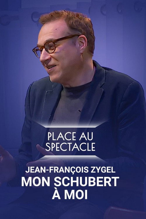 Jean-François Zygel - Mon Schubert à moi (2023) poster