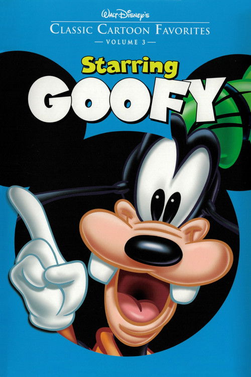 Classic Cartoon Favorites, Vol. 3 - Starring Goofy (2005) poster