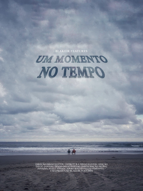 Um Momento no Tempo (2025) poster