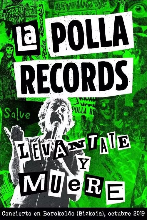 La Polla Records - Levántate y Muere (2020) poster