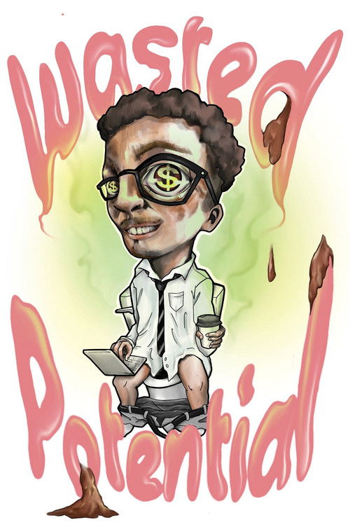 Wasted Potential (2022) poster