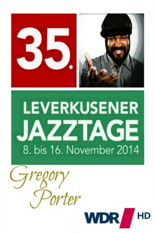 Gregory Porter -35° Leverkusener Jazztage (2014) poster