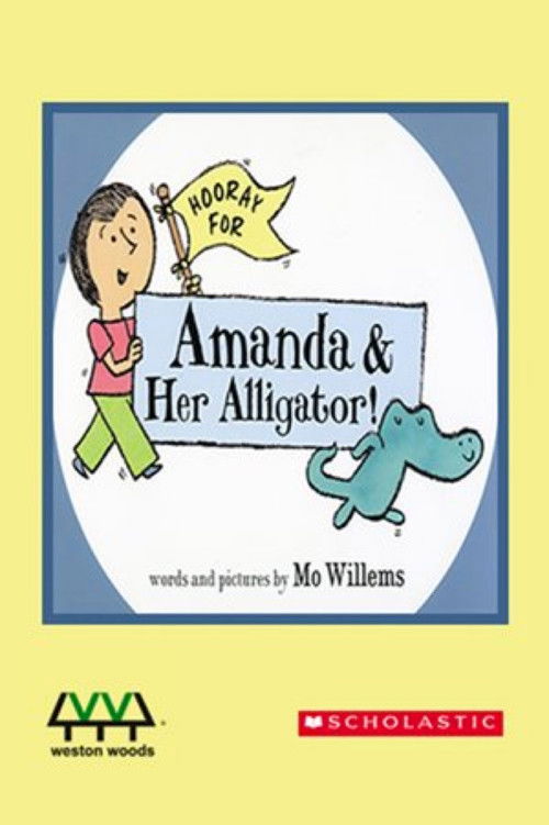 Hooray For Amanda And Her Alligator (2013) poster