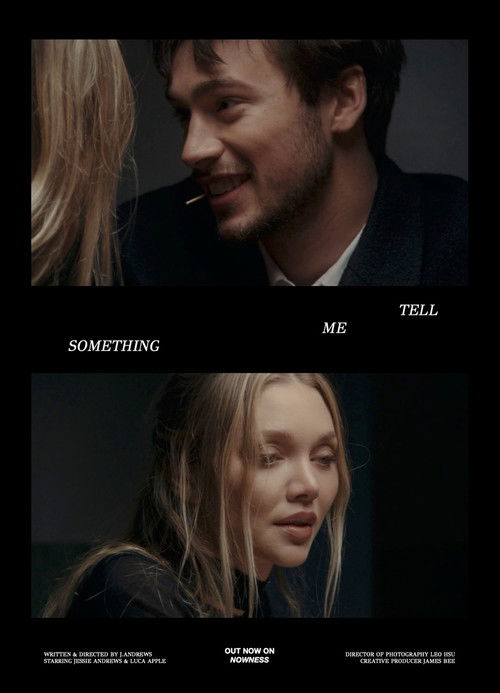 ​Tell Me Something (2025) poster