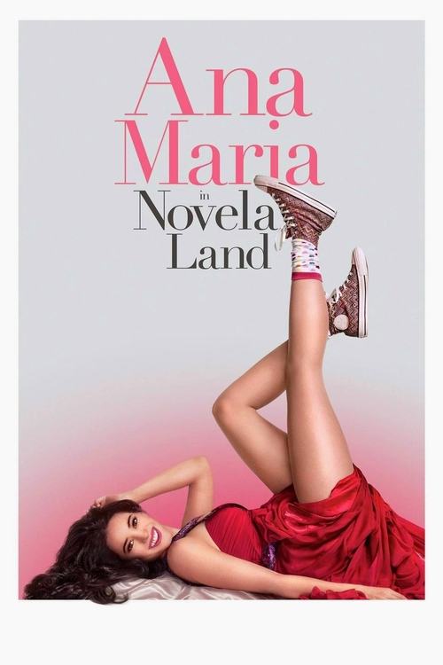 Ana Maria in Novela Land (2015) poster