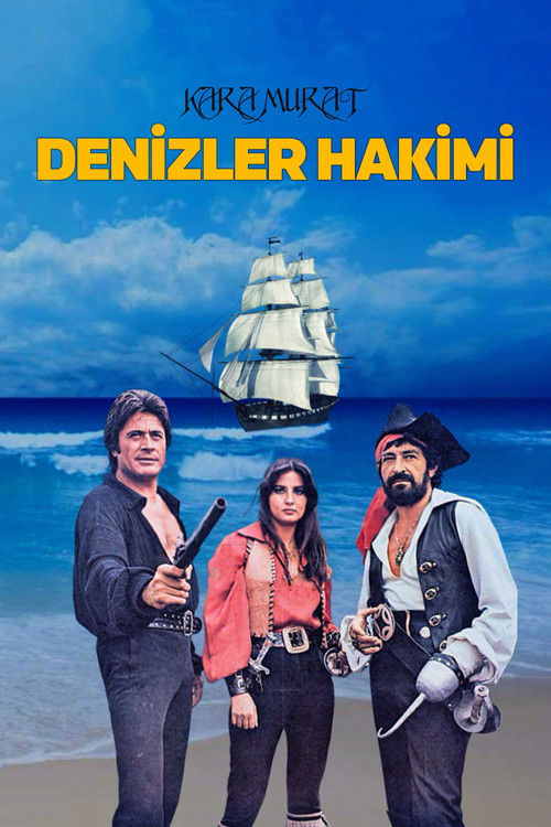 Kara Murat: Denizler Hakimi (1977) poster