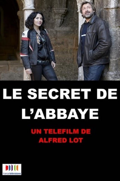 Le Secret de l'abbaye (2017) poster