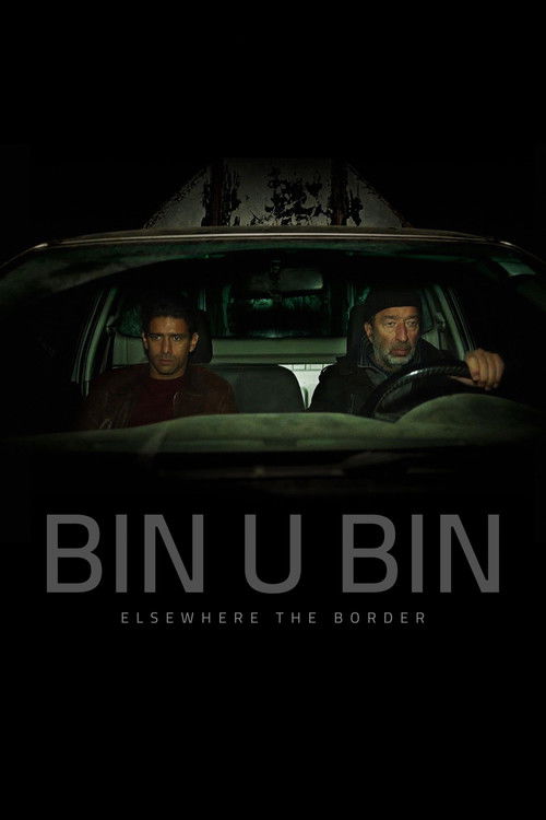 Bin U Bin, Elsewhere the Border (2024) poster