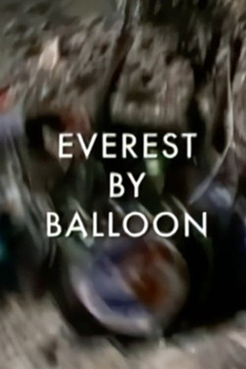 Everest by Balloon (2003) poster