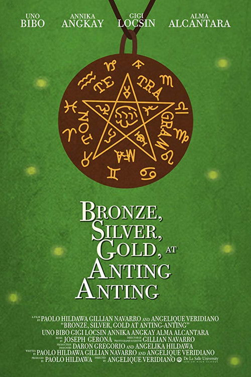 Bronze, Silver, Gold at Anting-anting (2019) poster