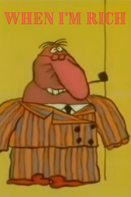 When I'm Rich (1977) poster