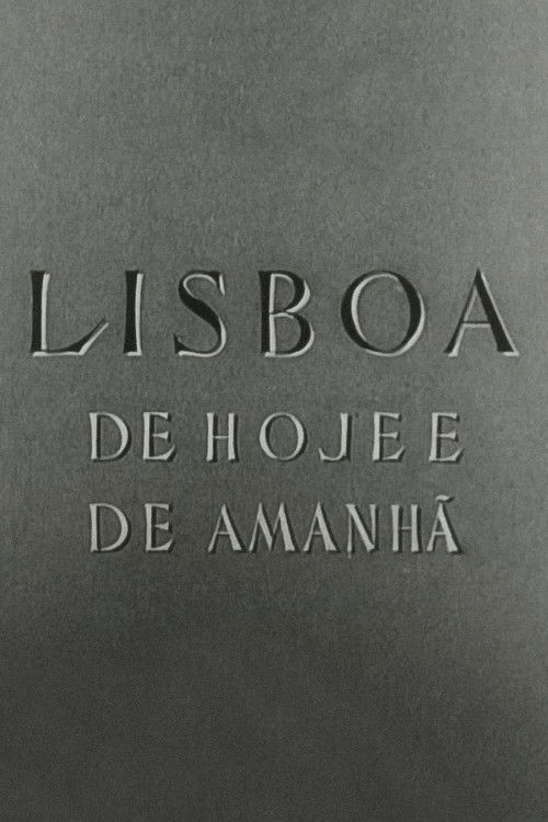 Lisboa de Hoje e de Amanhã (1948) poster