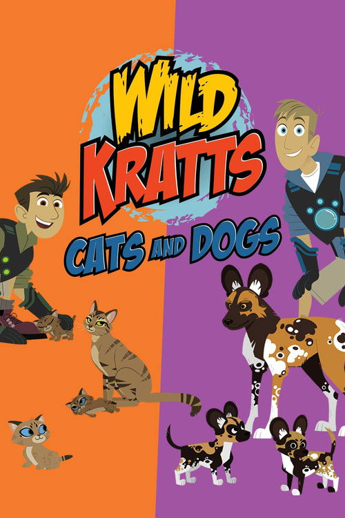 Wild Kratts: Cats and Dogs (2021) poster