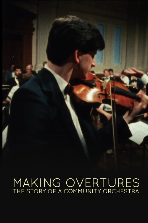Making Overtures: The Story of a Community Orchestra (1984) poster