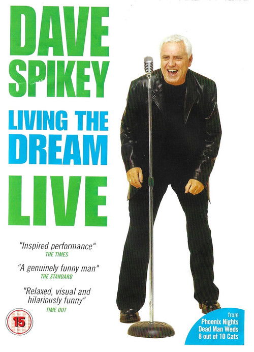 Dave Spikey: Living the Dream (2005) poster