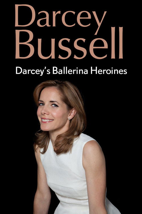 Darcey's Ballerina Heroines (2014) poster