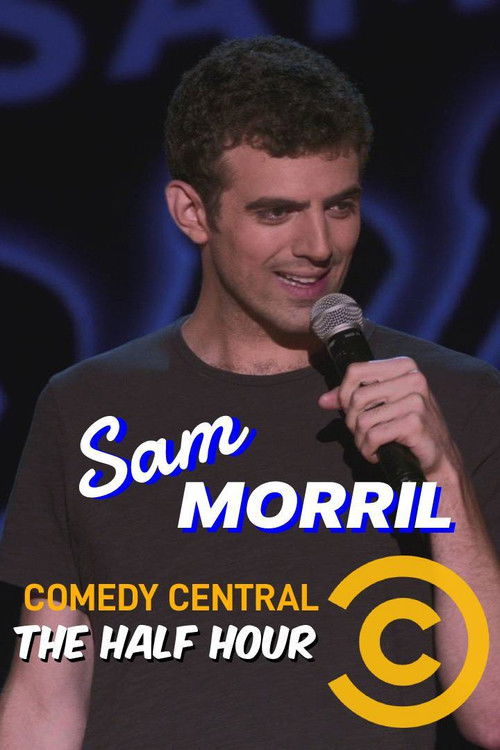 Sam Morril: The Half Hour (2015) poster