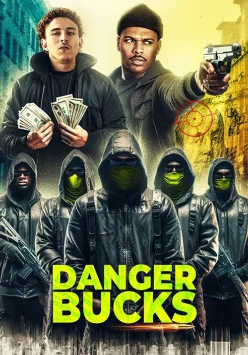 Danger Bucks (2023) poster