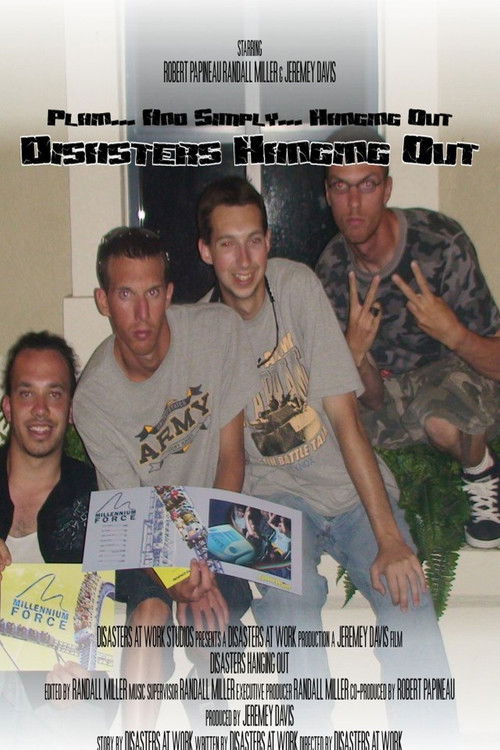 Disasters Hanging Out (2008) poster