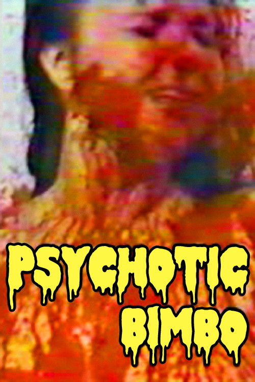 Psychotic Bimbo (1998) poster
