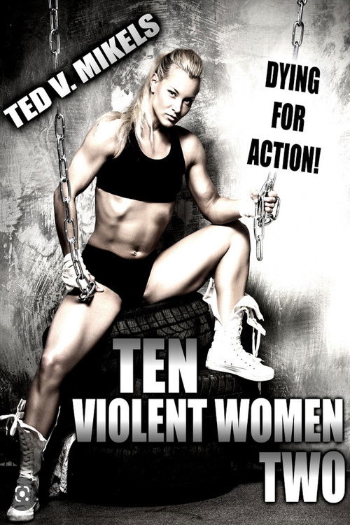 Ten Violent Women: Part Two (2017) poster