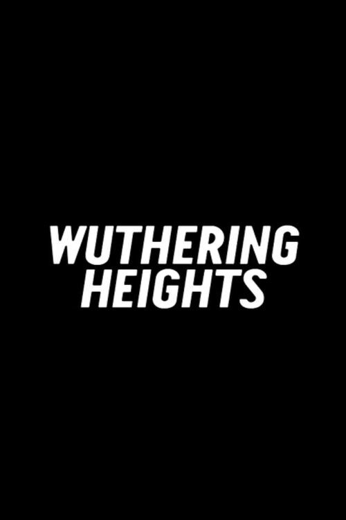 Wuthering Heights (2015) poster