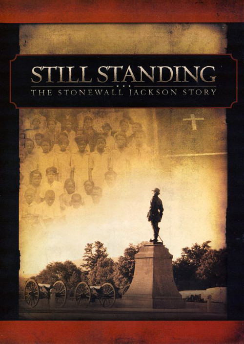 Still Standing: The Stonewall Jackson Story (2007) poster