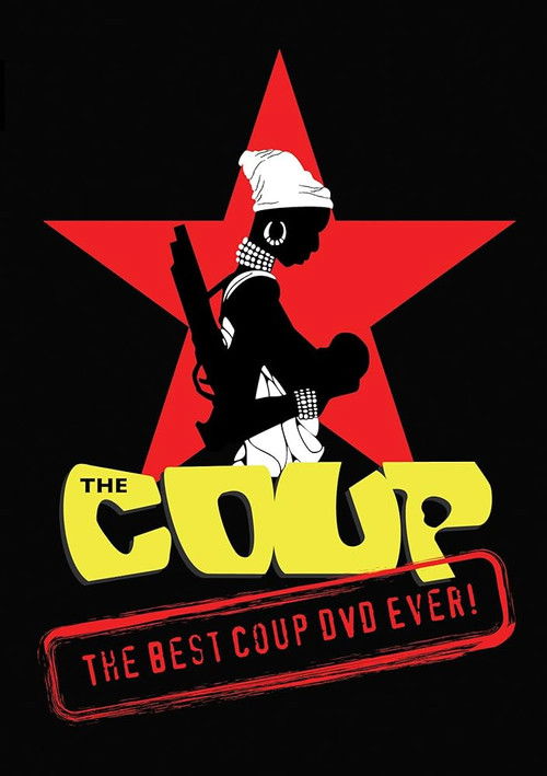 The Coup: The Best Coup DVD Ever (2006) poster