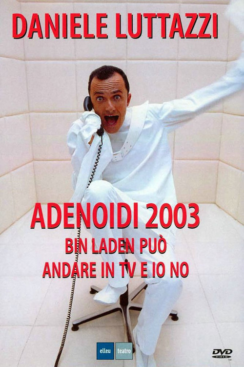 Adenoidi (2003) poster