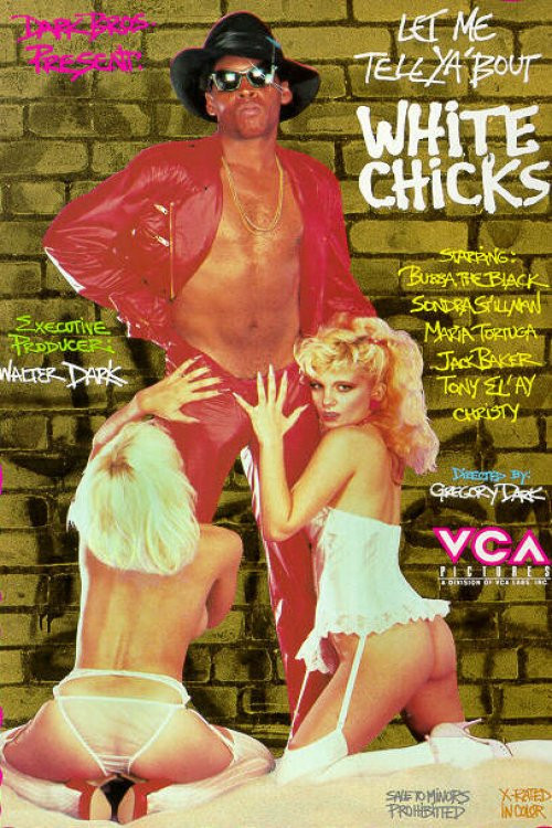 Let Me Tell Ya 'Bout White Chicks (1984) poster