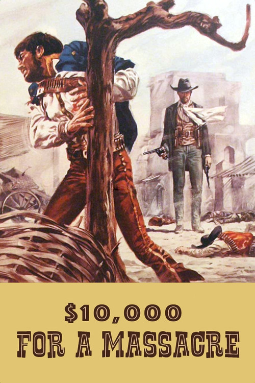 10.000 dollari per un massacro (1967) poster