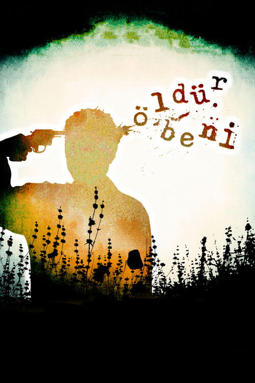 Öldür Beni (2008) poster