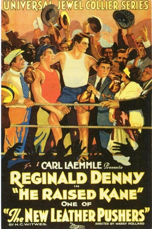 He Raised Kane (1922) poster
