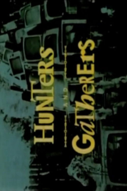 Hunters and Gatherers (1994) poster