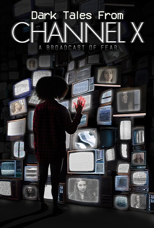 Dark Tales From Channel X (2021) poster