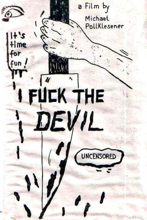 Fuck the Devil (1990) poster