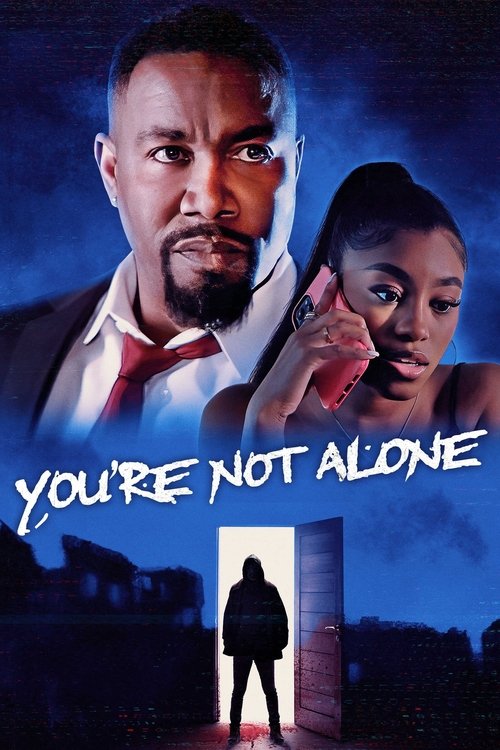 You're Not Alone (2023) poster