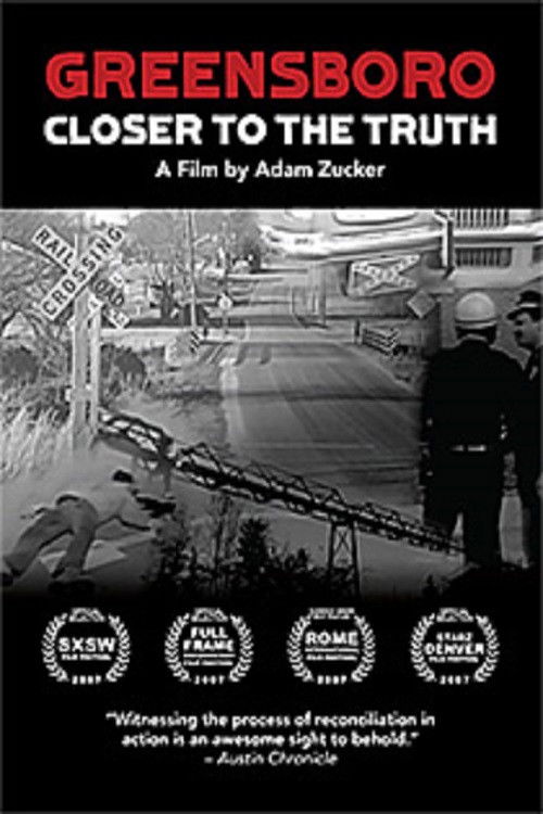 Greensboro: Closer to the Truth (2007) poster
