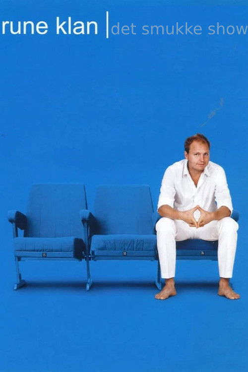 Rune Klan - Det Smukke Show (2011) poster