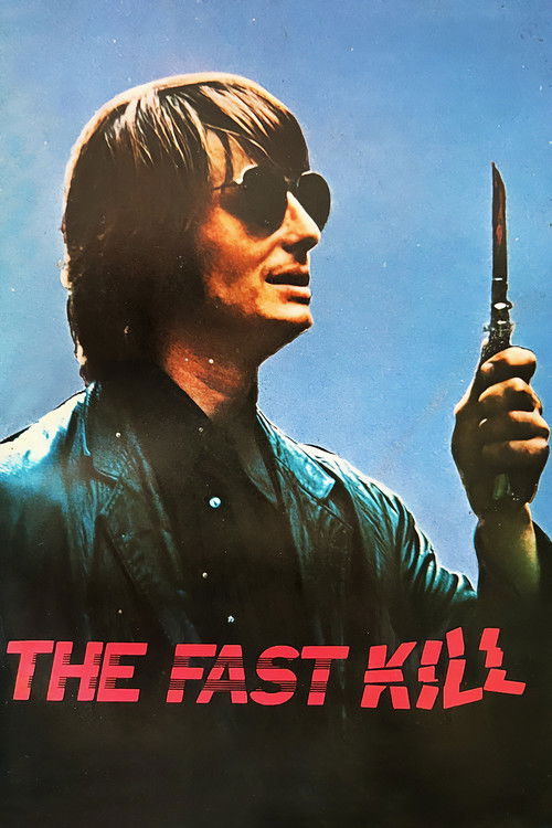 The Fast Kill (1972) poster
