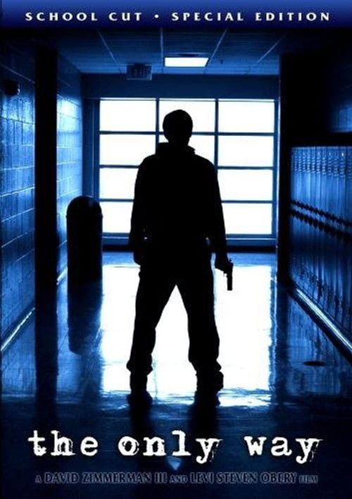 The Only Way (2004) poster