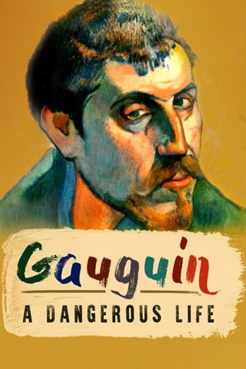 Gauguin: A Dangerous Life (2019) poster