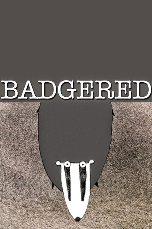 Badgered (2005) poster