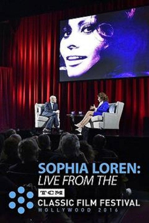 Sophia Loren: Live from the TCM Classic Film Festival (2016) poster