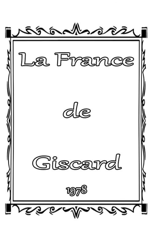 Giscard's France (1978) poster