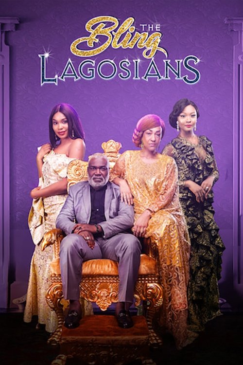 The Bling Lagosians (2019) poster